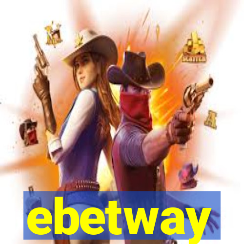 ebetway