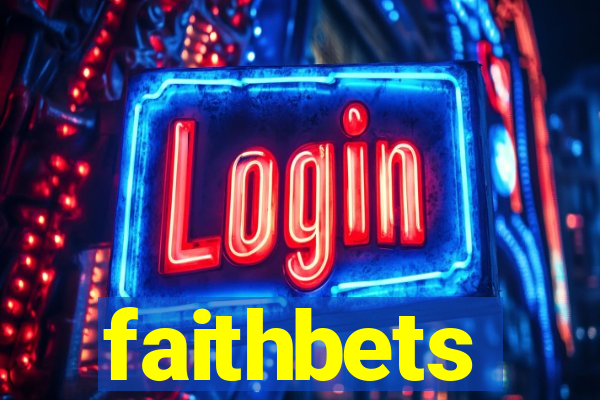 faithbets