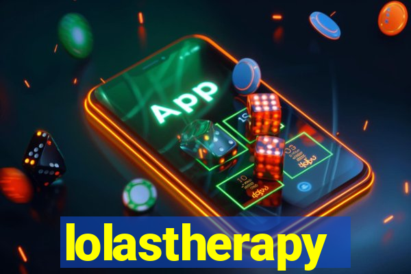 lolastherapy