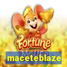 maceteblaze