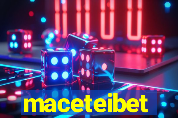 maceteibet