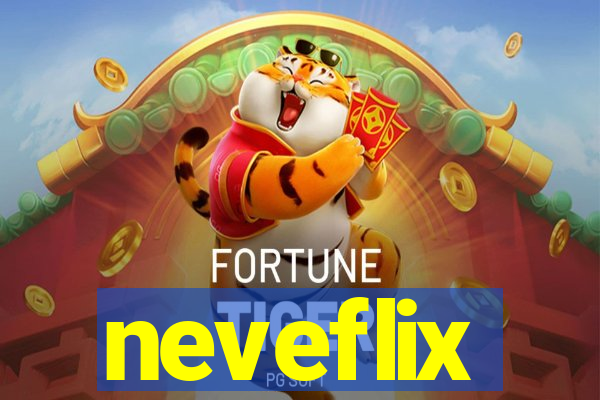 neveflix