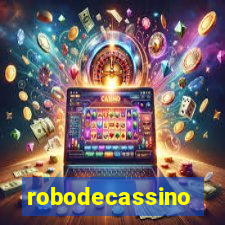 robodecassino