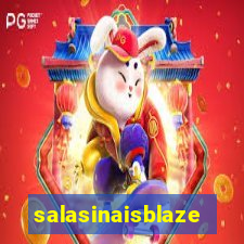 salasinaisblaze