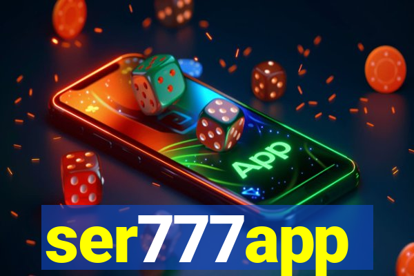 ser777app