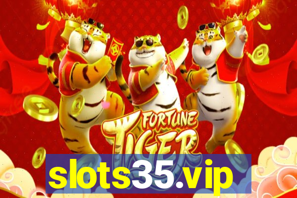 slots35.vip