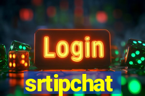 srtipchat