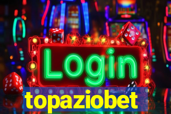 topaziobet