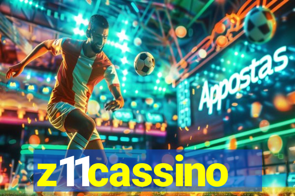 z11cassino